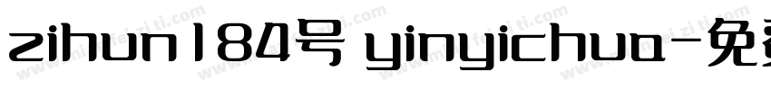 zihun184号 yinyichua字体转换